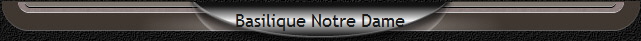 Basilique Notre Dame