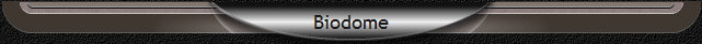 Biodome