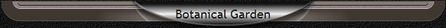 Botanical Garden