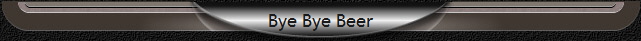 Bye Bye Beer