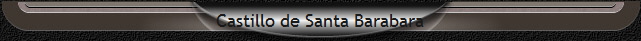 Castillo de Santa Barabara