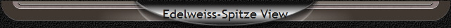 Edelweiss-Spitze View