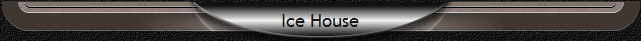 Ice House