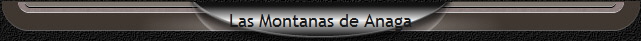 Las Montanas de Anaga