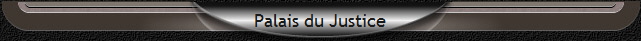 Palais du Justice