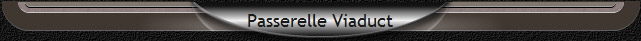 Passerelle Viaduct