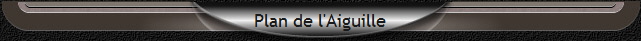 Plan de l'Aiguille