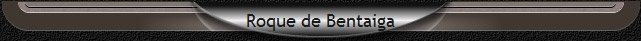 Roque de Bentaiga